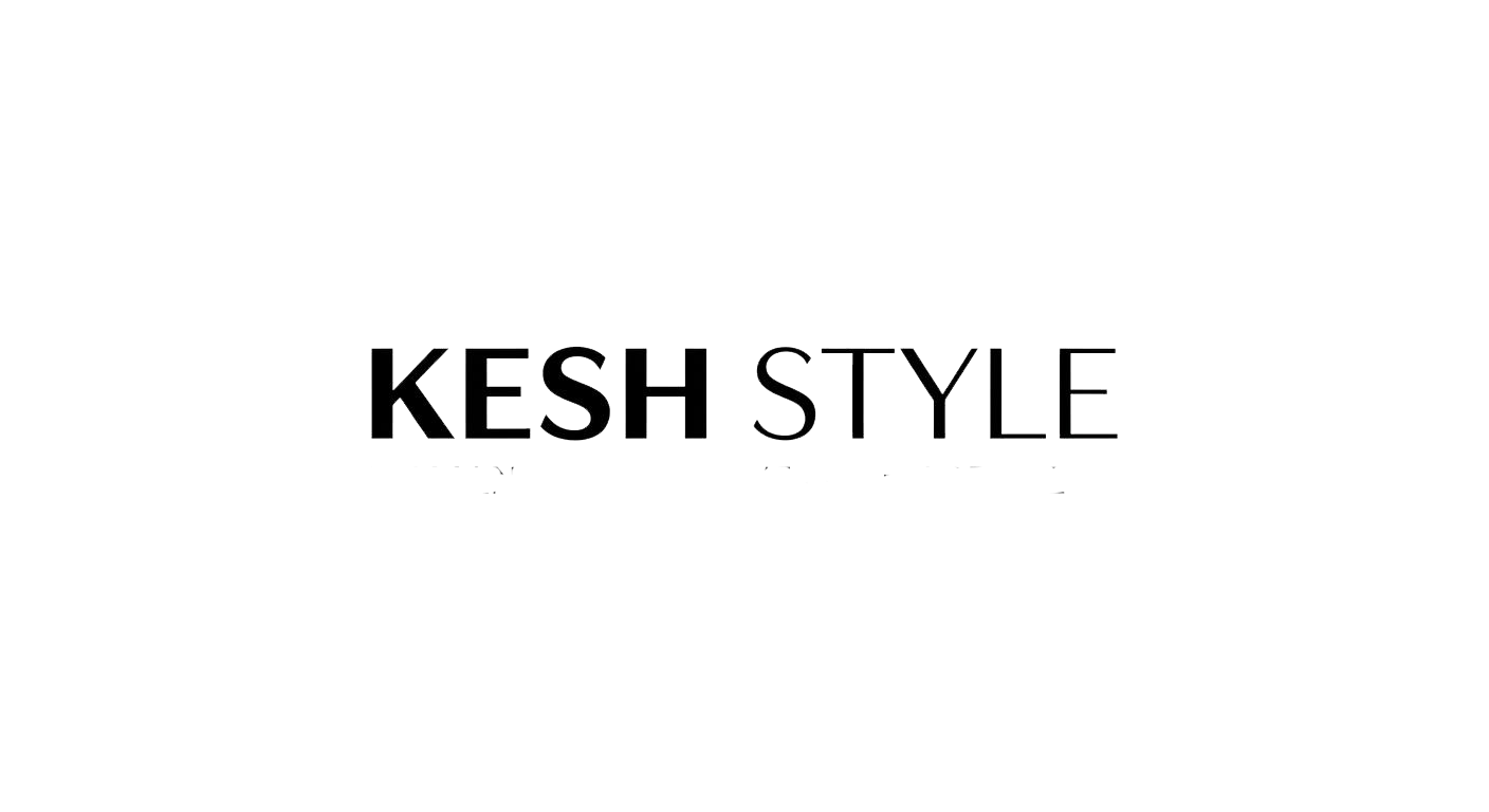 KESH STYLE